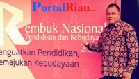 Kadisdik Kab. PELALAWAN Drs. SYAFRUDDIN.MSI Menghadiri Acara Rembuk Nasional Pendidikan dan Kebudaya